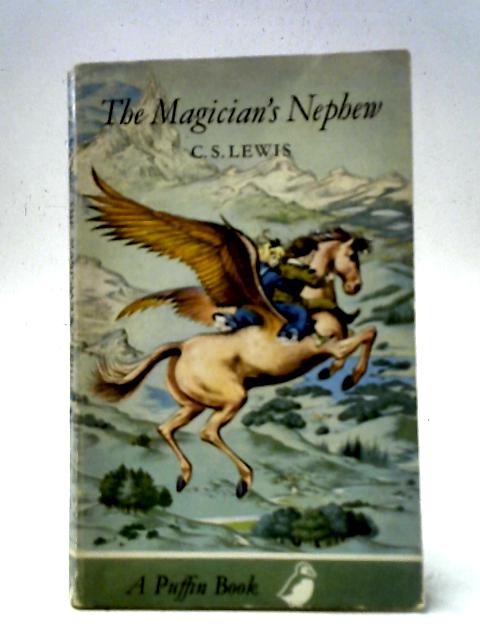 The Magician's Nephew By C S Lewis