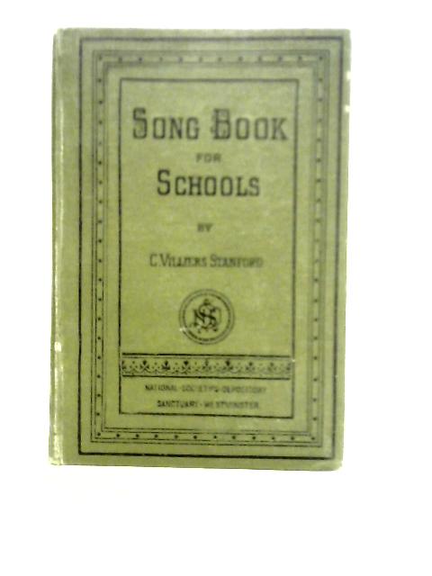 Song Book For Schools von C. Villiers Stanford