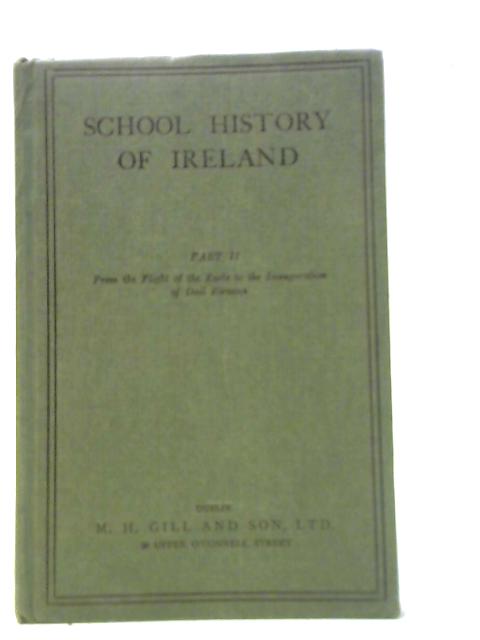 School History of Ireland: Part II von A Professor of History