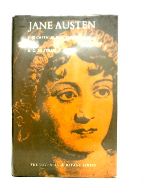 Jane Austen: The Critical Heritage By B. C. Southam (ed)