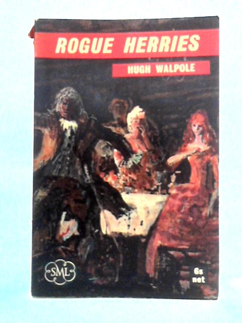 Rogue Herries By Hugh Walpole