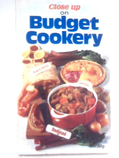 Close Up On Budget Cookery von Betty Hitchcock