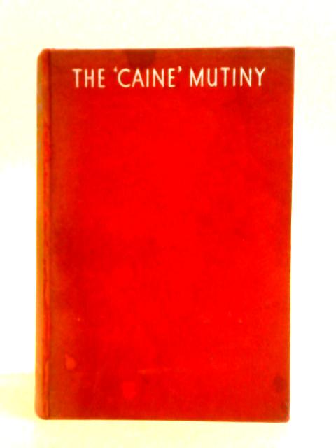 Caine Mutiny von Herman Wouk