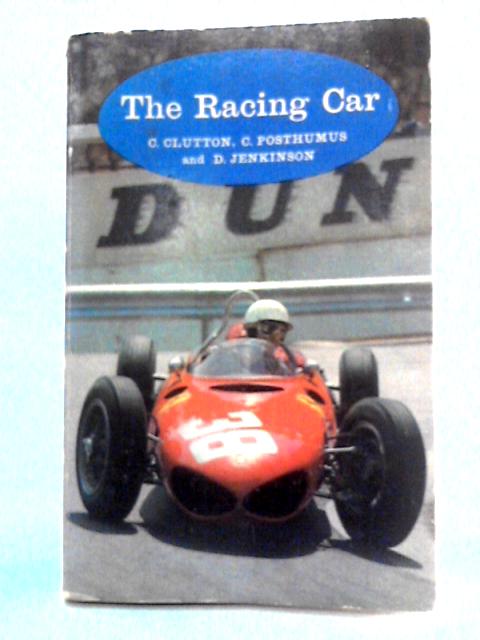The Racing Car: Development and Design par Cecil Clutton
