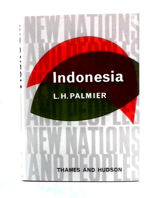 Indonesia (New Nations & Peoples Series) von Leslie Palmier