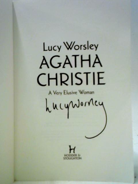 Agatha Christie: A Very Elusive Woman par Lucy Worsley