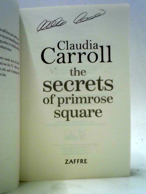 The Secrets of Primrose Square By Claudia Carroll