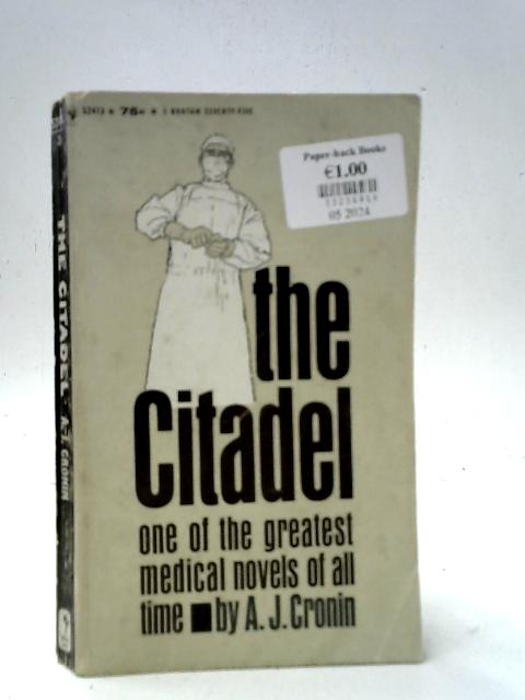 The Citadel By A. J. Cronin