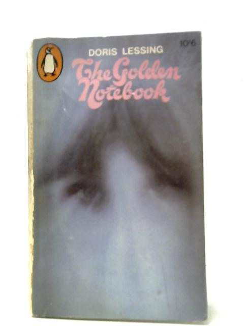 A Golden Notebook By Doris Lessing