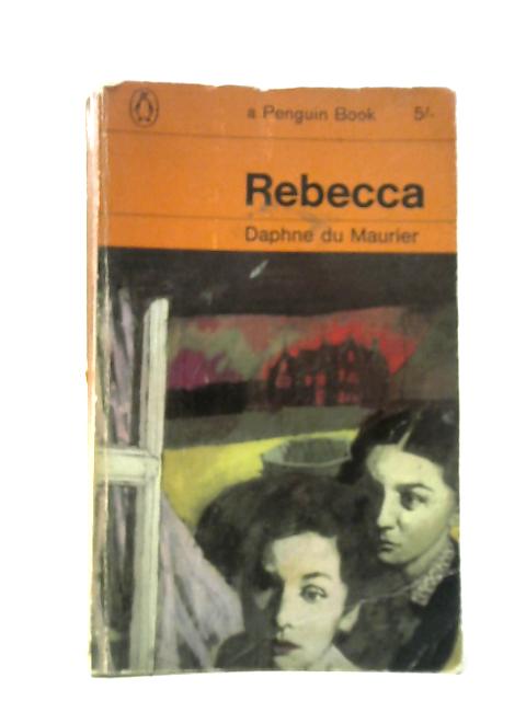 Rebecca von Daphne Du Maurier