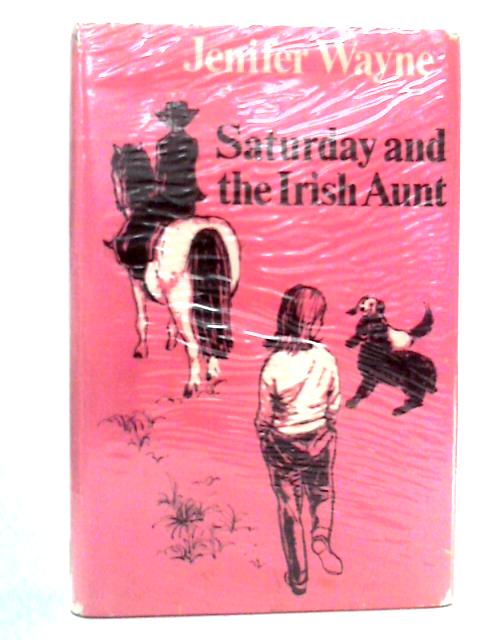 Saturday and the Irish Aunt By Jenifer Wayne