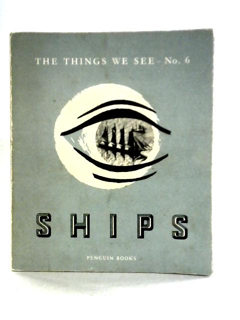 Ships (no.6) By David Pye