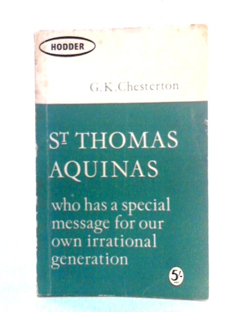 St. Thomas Aquinas By G. K. Chesterton