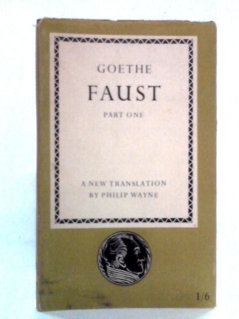 Faust, Part One von Goethe