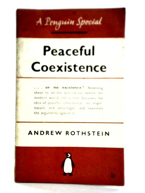 Peaceful Coexistence von Andrew Rothstein