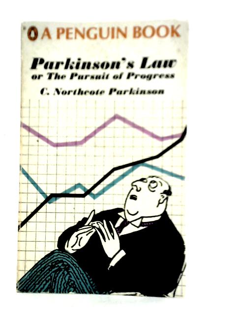Parkinson's Law By C. Northcote Parkinson