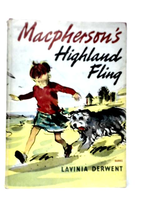 MacPherson's Highland Fling By Lavinia Derwent