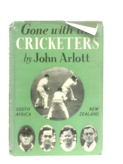 Gone with the Cricketers von John Arlott