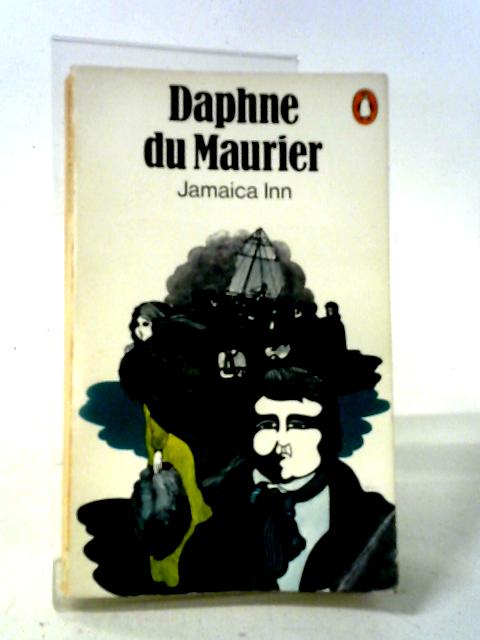 Jamaica Inn By Daphne Du Maurier