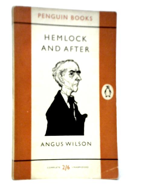 Hemlock and After By Angus Wilson