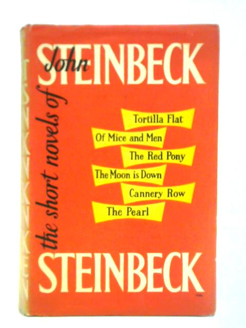 The Short Novels of John Steinbeck von John Steinbeck