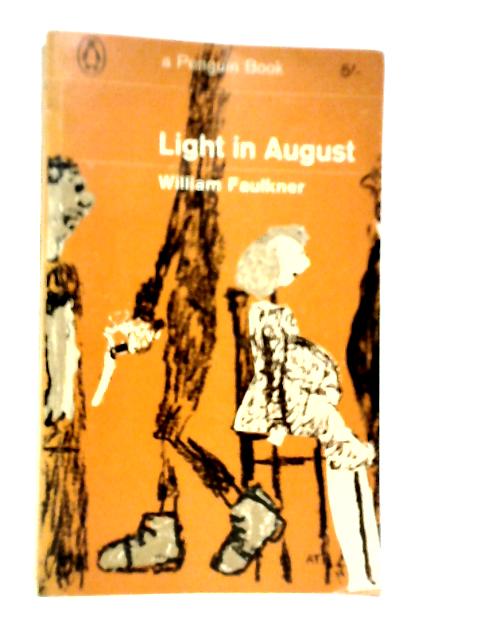 Light in August By William Faulkner