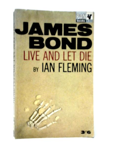 Live And Let Die By Ian Fleming