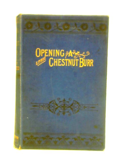 Opening a Chestnut Burr von Edward P. Roe