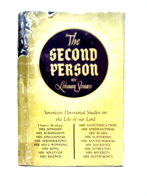 The Second Person By Lehman Strauss