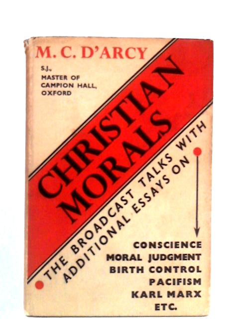 Christian Morals von M C D'Arcy