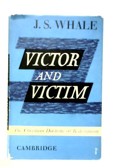 Victor and Victim von J. S. Whale