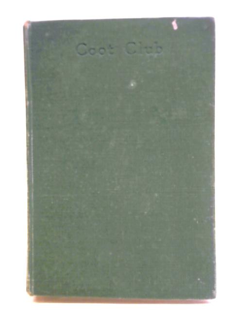 Coot Club By Arthur Ransome