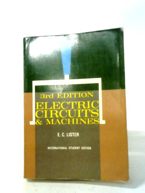 Electric Circuits and Machines By Eugene C. Lister