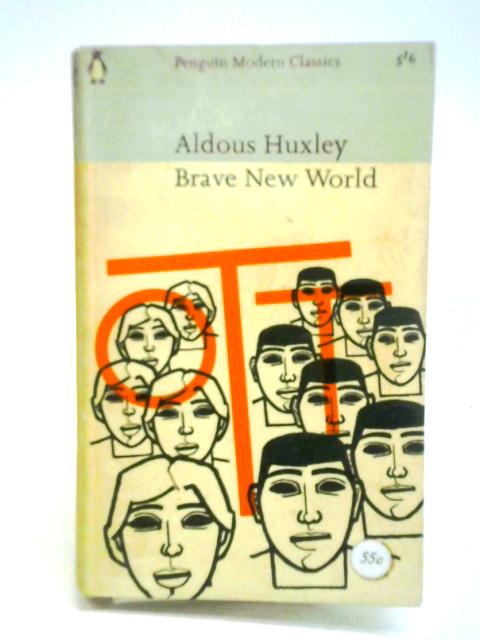 Brave New World By Aldous Huxley