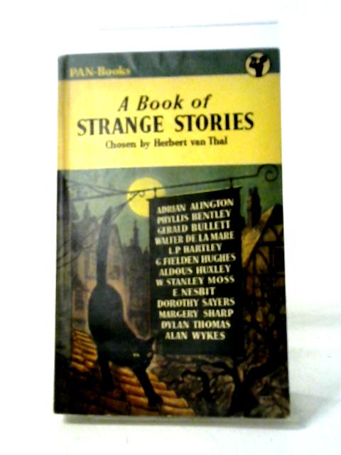 A Book of Strange Stories By Herbert van Thal