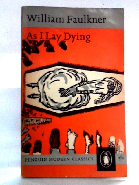 As I Lay Dying von William Faulkner