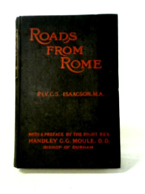 Roads From Rome von Charles Stuteville Isaacson