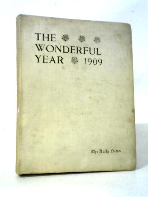 The Wonderful Year 1909 von Unstated