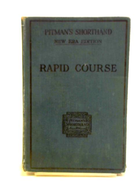 Pitman's Shorthand Rapid Course By Isaac Pitman