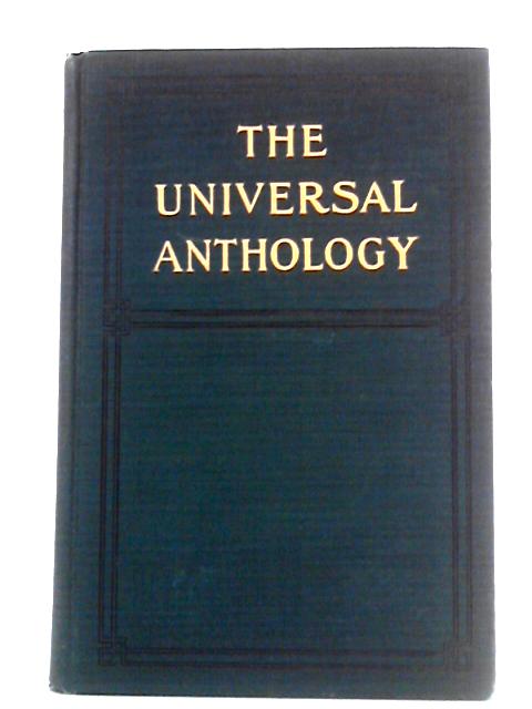 The Universal Anthology: Vol. 27 & 28 (Literature Ancient and Modern) von Richard Garnett (Ed.)