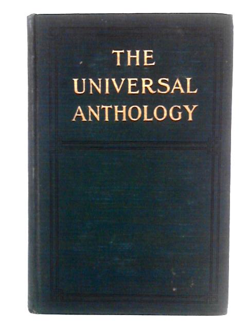 The Universal Anthology: Vol. 7 & 8 (Literature, Ancient and Modern) By Richard Garnett (Ed.)