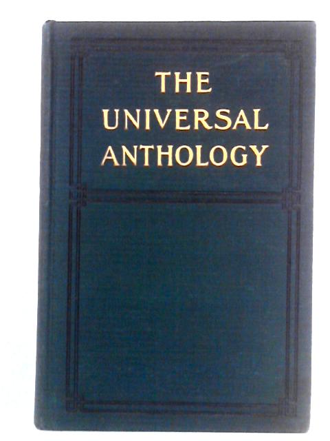 The Universal Anthology: Vol. 25 & 26 By Richard Garnett (Ed.)