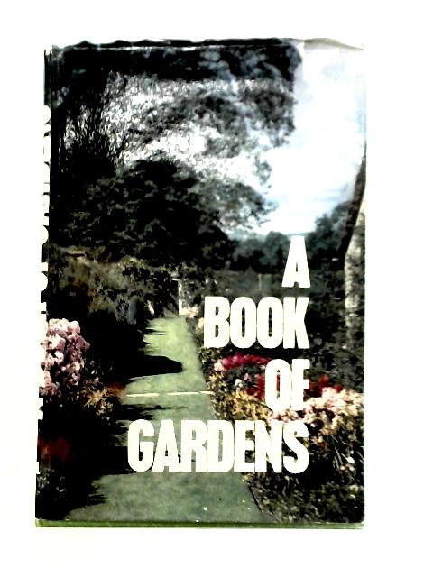 A Book of Gardens von James Turner (ed)