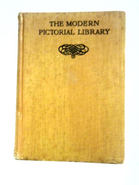 The Modern Pictorial Library von S. P. B. Mais (ed)