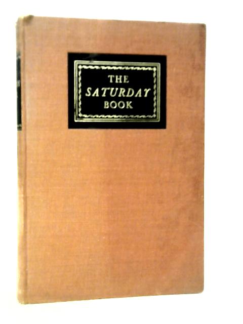 The Saturday Book 21 By John Hadfield (Ed.)