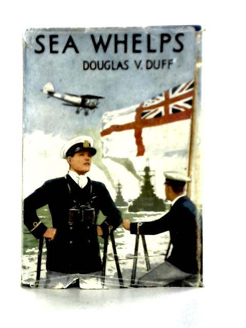 Sea Whelps By Douglas V. Duff