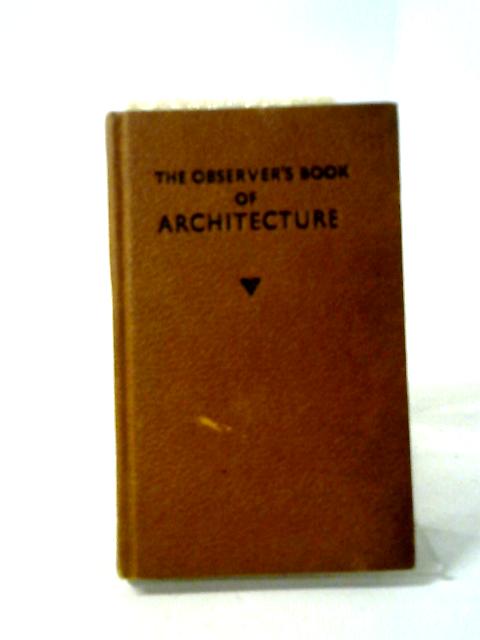 The Observer's Book of Architecture By John Penoyre and Michael Ryan