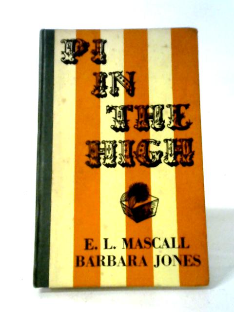 Pi In The High By Eric Lionel Mascall