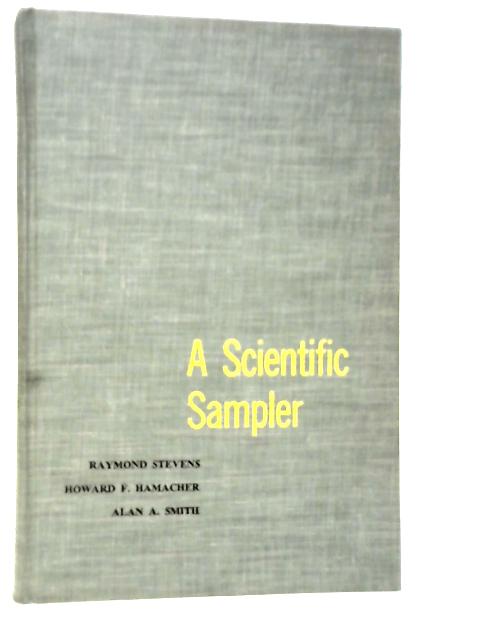 A Scientific Sampler By Raymond Stevens et Al