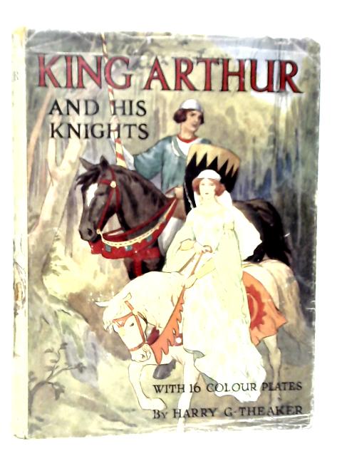 King Arthur And His Knights von Blanche Winder